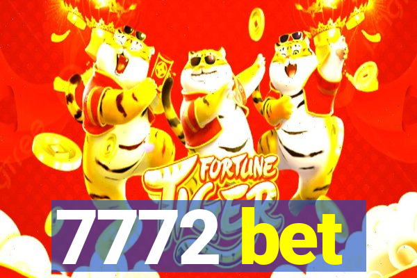 7772 bet